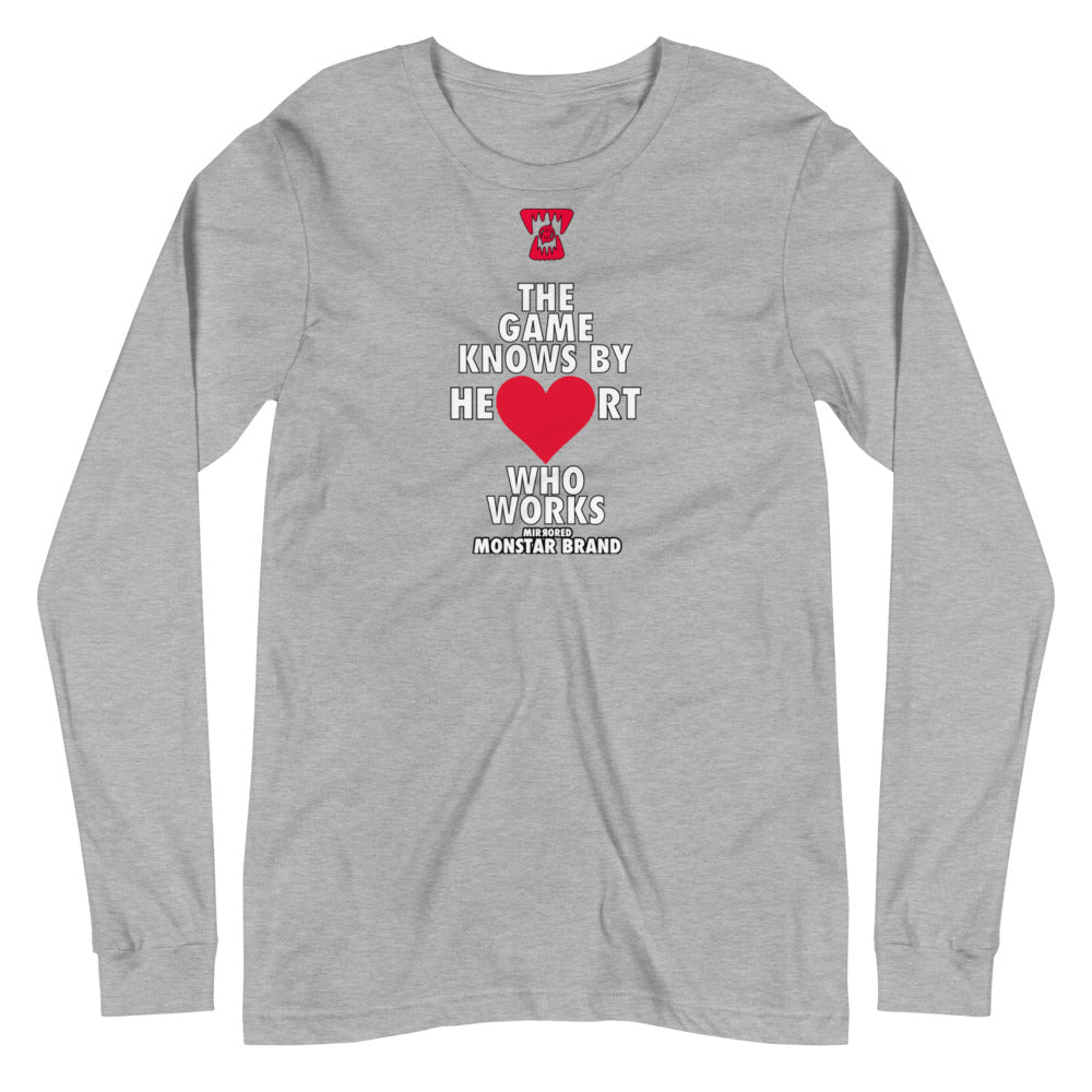 MMB - The Game Knows By Heart Who Works Unisex Long Sleeve Tee